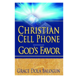 Christian Cell Phone God’s Favor